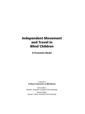 cover image of Independent Movement and Travel in Blind Children